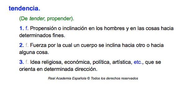 tendencias-fotograficas_def-tendencia.png|Definición de tendencia de la RAE